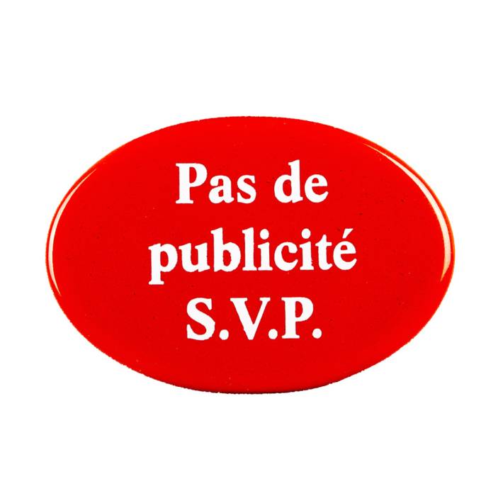 Türschild "Pas de publicité S.V.P."